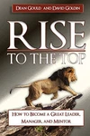 Rise The Top: How Become Great Leader, Manager And By Dean Gould & Dave. Fixed Price $28.49.